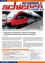 Regionale Schienen Express 6/2007: Salzburger Hauptbahnhof  Neubau ist berfllig (Titelbild)