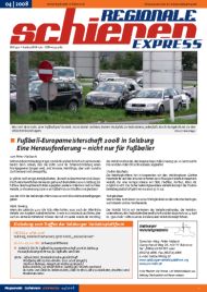 Regionale Schienen Express 4/2008: Fußball-Europameisterschaft 2008 in Salzburg: Herausforderung nicht nur für Fußballer und Fans (Titelbild)