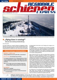 Regionale Schienen Express 4/2009: „Flying Goas is running!“ - Ideen für eine Gaisberg-Verkehrslösung (Titelbild)