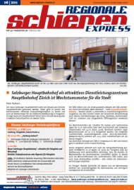 Regionale Schienen Express 6/2011: Salzburger Hauptbahnhof als attraktives Dienstleistungszentrum (Titelbild)