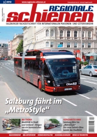 Regionale Schienen 3/2012: Salzburg fährt im „MetroStyle“ (Titelbild)