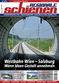 Regionale Schienen 4/2012: Westbahn Wien – Salzburg/ Wenn Ideen Gestalt annehmen (Titelbild)