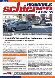 Regionale Schienen Express 12/2012: Ganzheitliche Verkehrspolitik von Stadt und Land vordringlich (Titelbild)