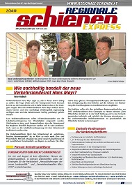 Regionale Schienen Express 07/2013: Wie nachhaltig handelt der neue Verkehrslandesrat Hans Mayr? (Titelbild)