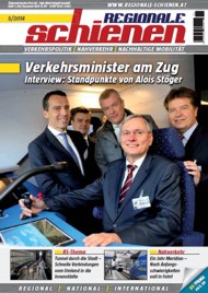 Regionale Schienen 5/2014: Verkehrsminister am Zug Interview: Standpunkte von Alois Stger (Titelbild)